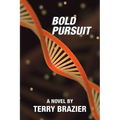 Bold Pursuit