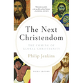 The Next Christendom: The Coming of Global Christianity