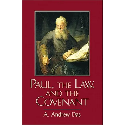 Paul, the Law, and the Covenant