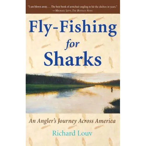Fly-Fishing for Sharks
