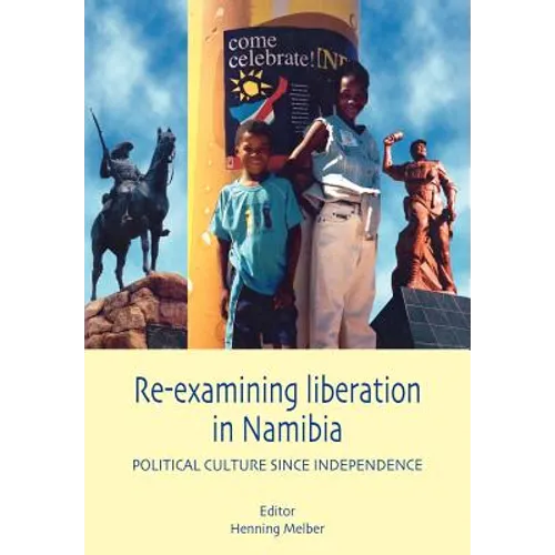 Re-examining Liberation in Namibia