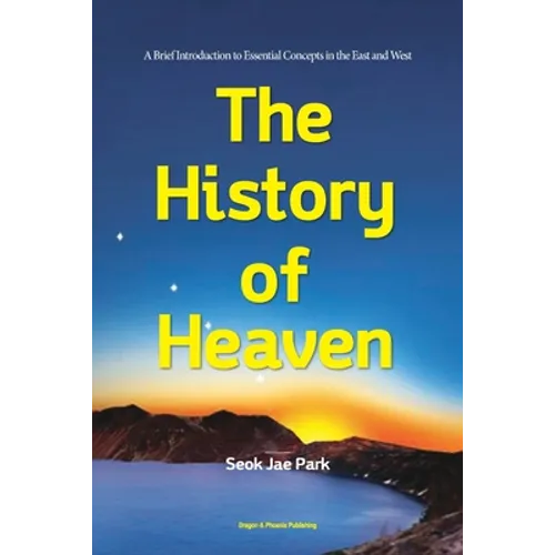 The History of Heaven