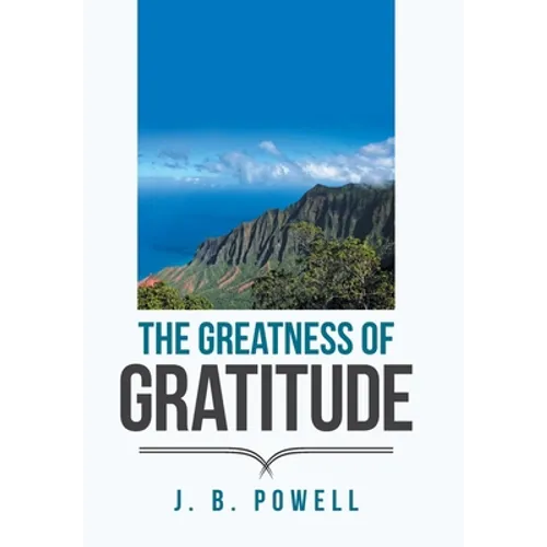 The Greatness of Gratitude