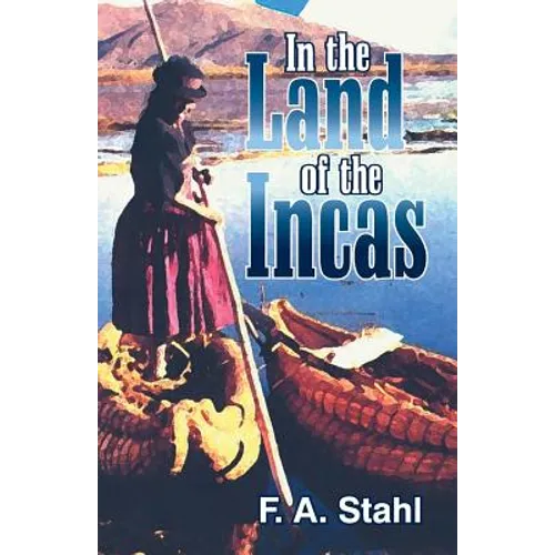 In the Land of the Incas