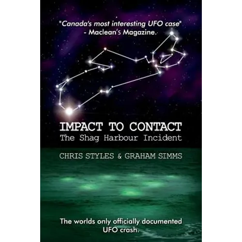 Impact to Contact: The Shag Harbour Incident