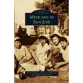 Mexicans in San Jose