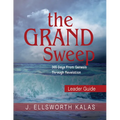 The Grand Sweep Leader Guide: 365 Days from Genesis Through Revelation