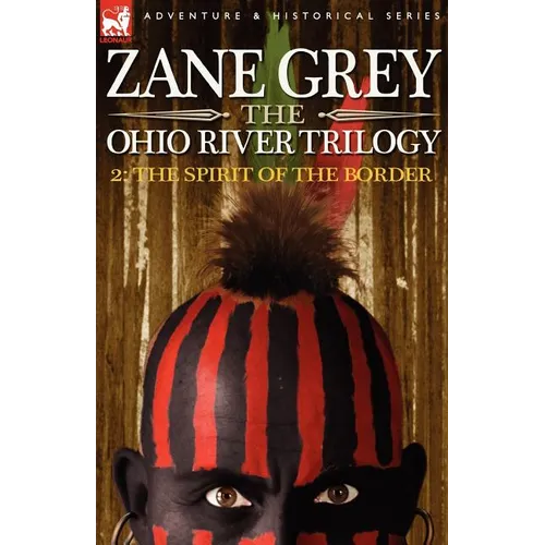 The Ohio River Trilogy 2: The Spirit of the Border