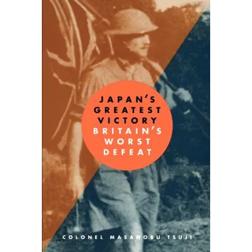 Japan's Greatest Victory/ Britain's Greatest Defeat