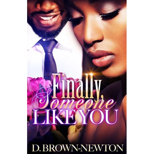 Finally, Someone Like You