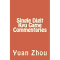 Single Digit Kyu Game Commentaries