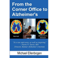 From the Corner Office to Alzheimer's