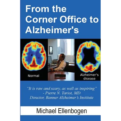 From the Corner Office to Alzheimer's