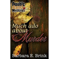 Much Ado About Murder