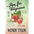 Ripe for Vengeance