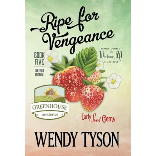 Ripe for Vengeance