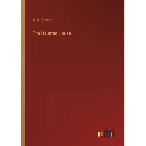 The Haunted House