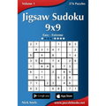 Jigsaw Sudoku 9x9 - Easy to Extreme - Volume 1 - 276 Puzzles