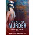 The Art of Murder (a Hank Reed Mystery, Book 1)