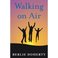 Walking on Air