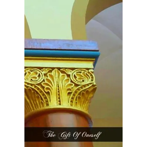 The Gift Of Oneself