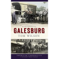 Remembering Galesburg