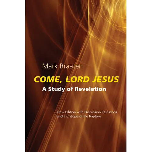 Come, Lord Jesus: A Study of Revelation