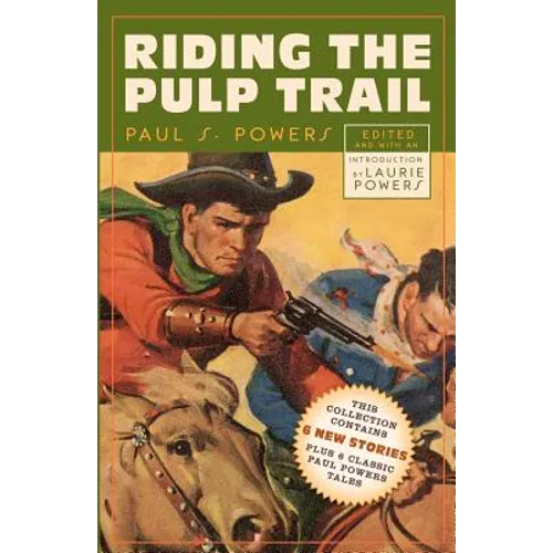 Riding the Pulp Trail