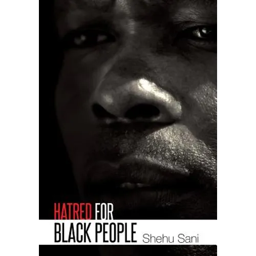 Hatred for Black People