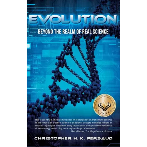 Evolution: Beyond the Realm of Real Science