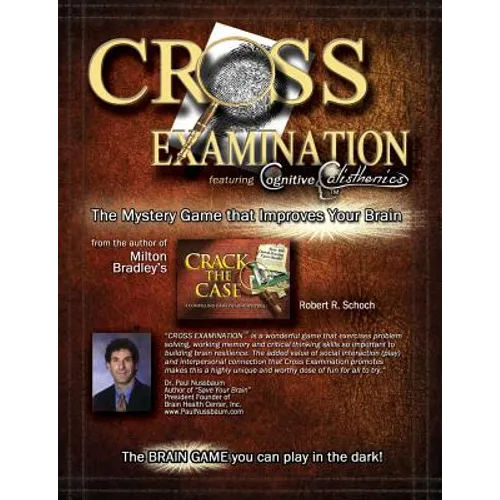 Cross Examination: The Mystery Game That Improves Your Brain