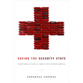 Saving the Security State: Exceptional Citizens in Twenty-First-Century America