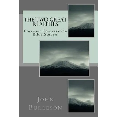 The Two Great Realities