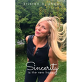 Sincerity is the New Happy