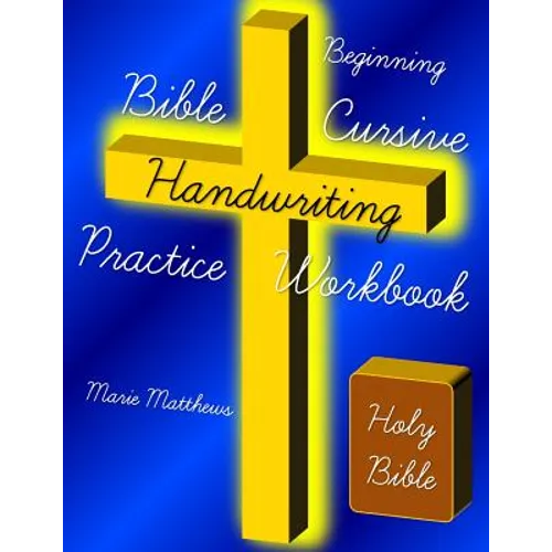 Beginning Bible Cursive Handwriting Practice Workbook