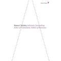 Infinitely Demanding: Ethics of Commitment, Politics of Resistance