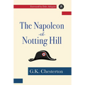 The Napoleon of Notting Hill