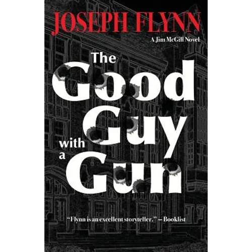 The Good Guy with a Gun