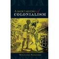 Short History of Colonialism