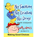 No Smoking, No Drinking, No Drugs