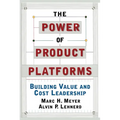 The Power of Product Platforms