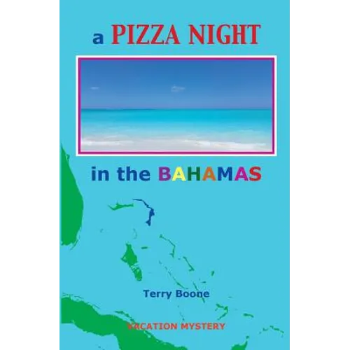 A PIZZA NIGHT in the BAHAMAS