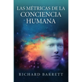 Las Métricas de la Conciencia Humana