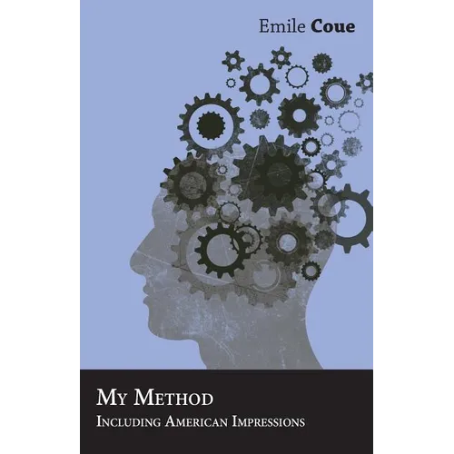 My Method - Including American Impressions