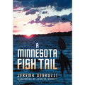A Minnesota Fish Tail