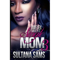 Love, Sex and the Single Mom 3