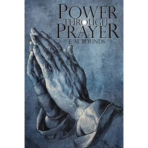 Power Through Prayer