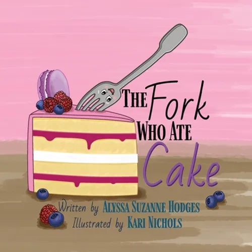 The Fork Who Ate Cake
