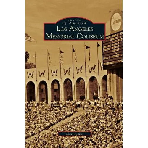 Los Angeles Memorial Coliseum