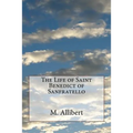 The Life of Saint Benedict of Sanfratello